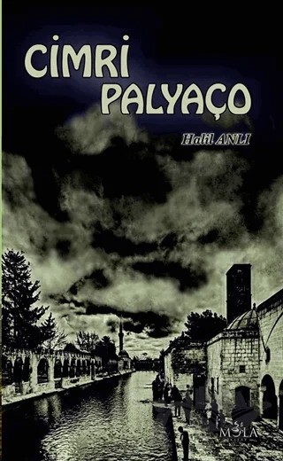 Cimri Palyaço – Halil Anlı – Mola Kitap kitap kapağı