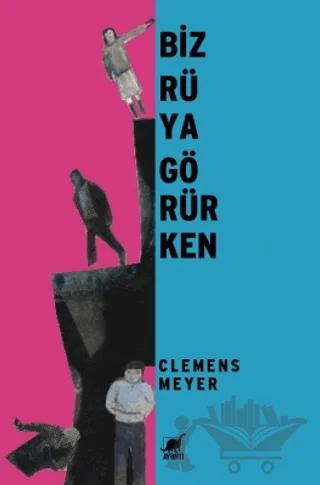 Biz Rüya Görürken