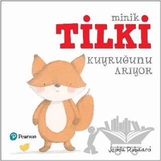 Minik Tilki Kuyruğunu Arıyor