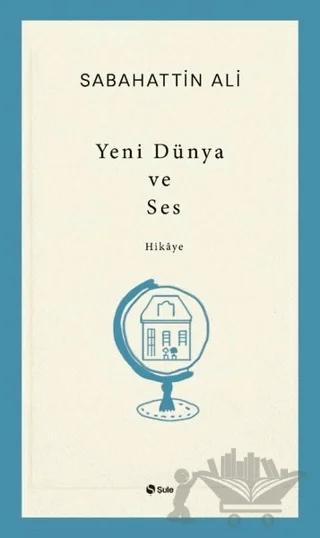 Yeni Dünya ve Ses