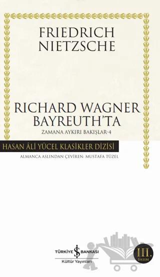 Richard Wagner Bayreuth’ta