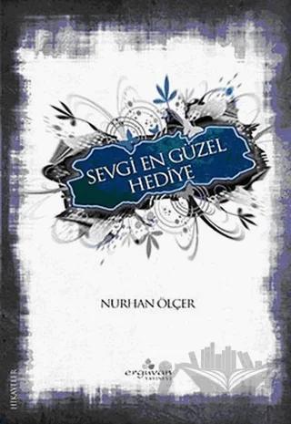 Sevgi En Güzel Hediye