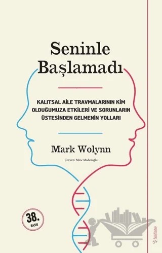 Seninle Başlamadı – Mark Wolynn – Sola Unitas kitap kapağı