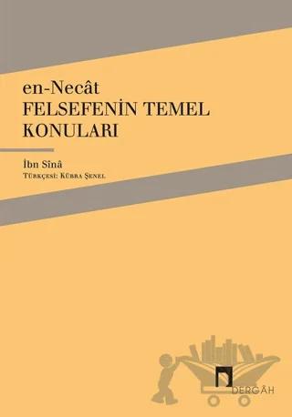 En-Necat - Felsefenin Temel Konuları