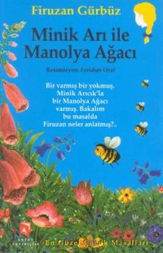 Minik Arı İle Manolya Ağacı