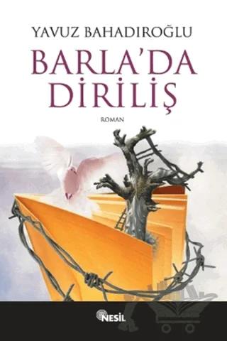 Barla’da Diriliş