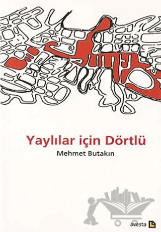 Yaylılar İçin Dörtlü