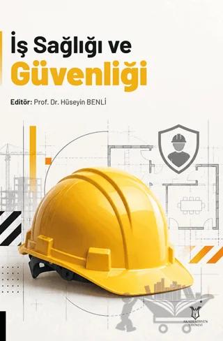 İş Sağlığı ve Güvenliği