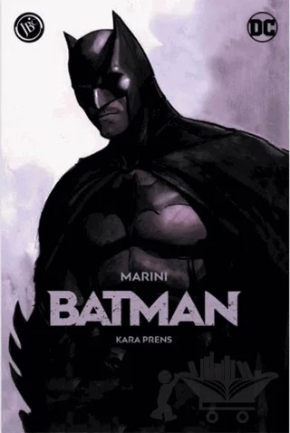 Batman: Kara Prens – Enrico Marini – JBC Yayıncılık kitap kapağı