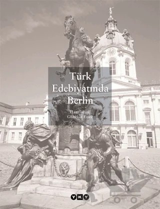 Türk Edebiyatında Berlin – Derleme – Yapı Kredi Yayınları kitap kapağı