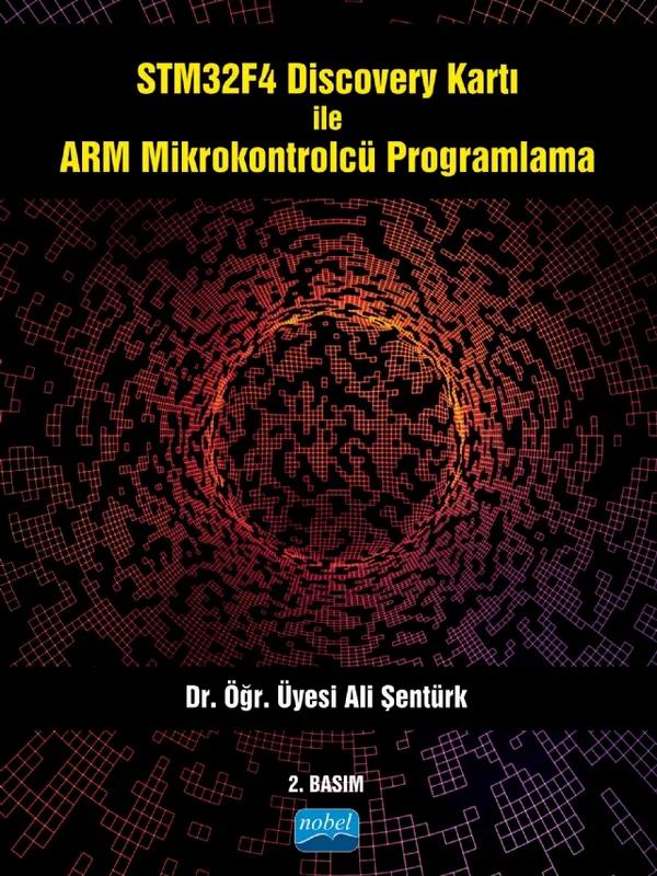 STM32F4 Discovery Kartı ile ARM Mikrokontrolcü Programlama