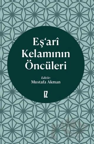 Eş’ari Kelamının Öncüleri