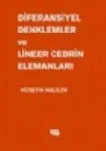 Diferansiyel Denklemler ve Lineer Cebrin Elemanları