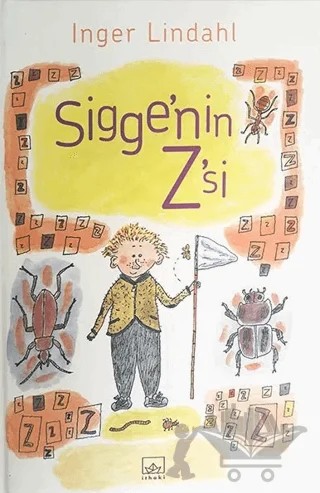 Sigge'nin Z'si – Inger Lindahl – İthaki Yayınları kitap kapağı