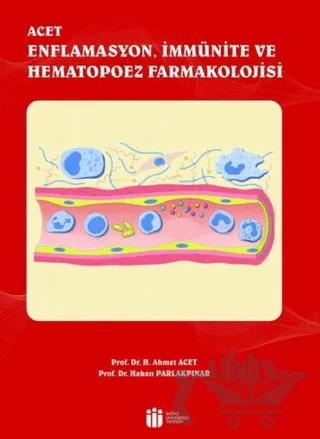 ACET Enflamasyon, İmmünite ve Hematopoez Farmakolojisi
