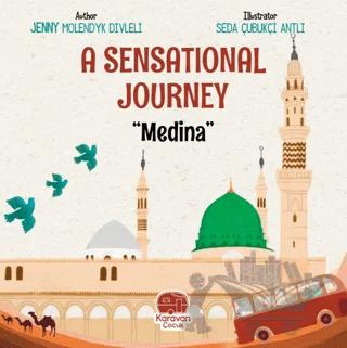 A Sensational Journey Medina
