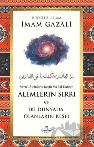 Alemlerin Sırrı ve İki Dünyada Olanların Keşfi