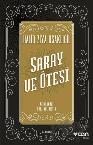 Saray ve Ötesi – Halit Ziya Uşaklıgil – Can Yayınları kitap kapağı
