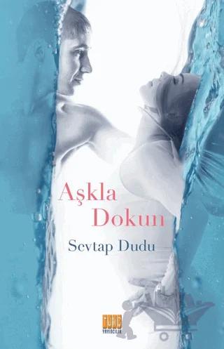 Aşkla Dokun
