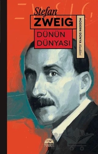 Dünün Dünyası – Stefan Zweıg – Martı Yayınları kitap kapağı