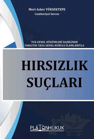 Hırsızlık Suçları