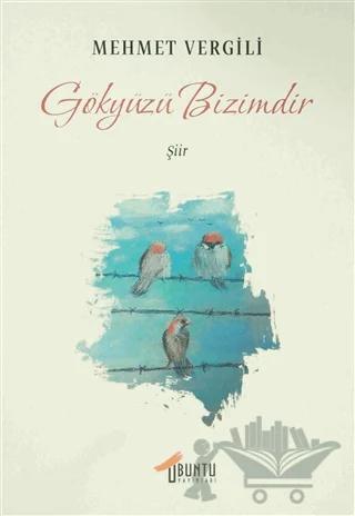 Gökyüzü Bizimdir
