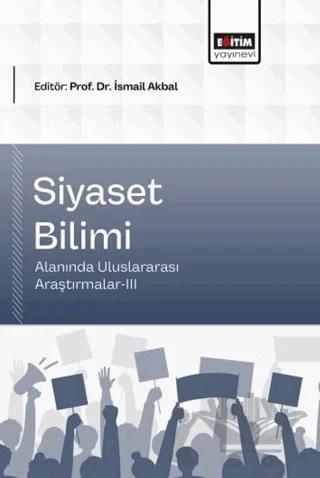 Siyaset Bilimi Alanında Uluslararası Araştırmalar - 3