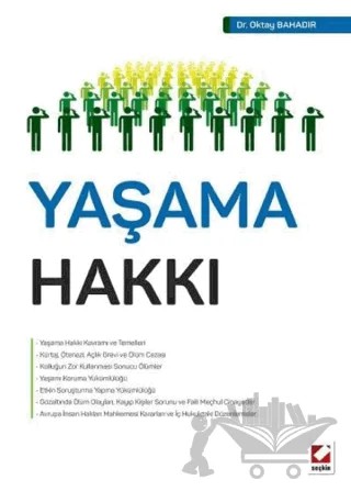 Yaşama Hakkı – Oktay Bahadır – Seçkin Yayıncılık kitap kapağı
