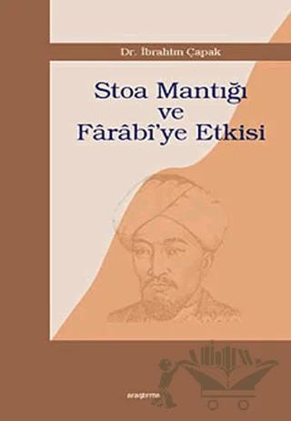 Stoa Mantığı ve Farabi’ye Etkisi