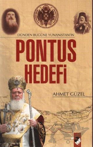 Dünden Bugüne Yunanistan'ın Pantus Hedefi