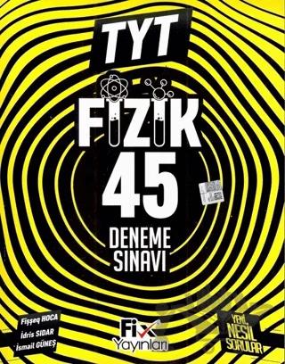 TYT Fizik 45 Denemeleri