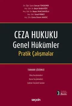 Ceza Hukuku Genel Hükümler Pratik Çalışmalar