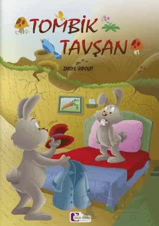 Tombik Tavşan – Zarife Üspolat – Mor Elma Yayıncılık kitap kapağı