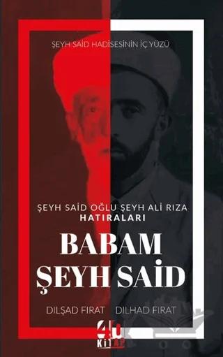 Babam Şeyh Said