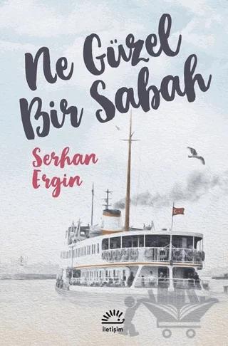 Ne Güzel Bir Sabah