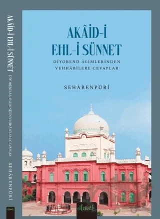 Akaid-i Ehl-i Sünnet – Seharenpuri – Misvak Neşriyat Yayınevi kitap kapağı