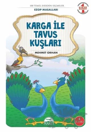 Karga ile Tavus Kuşları - Ezop Masalları 1. Sınıf