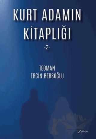 Kurt Adamın Kitaplığı - 2