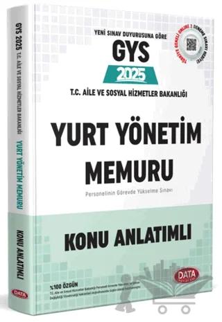 T.C. Aile ve Sosyal Hizmetler Bakanlığı Yurt Yönetim Memuru GYS Konu Anlatımlı – Kolektif – Data Yayınları kitap kapağı