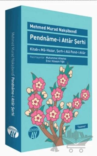 Pendname-i Attar Şerhi