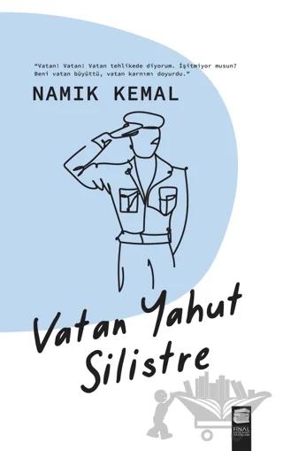 Vatan Yahut Silistre