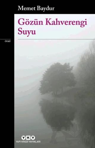 Gözün Kahverengi Suyu