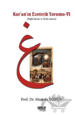 Kur’an’ın Ezoterik Yorumu VI