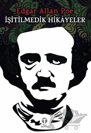 İşitilmedik Hikayeler