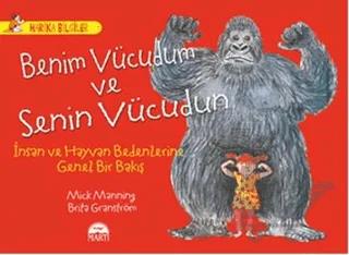 Benim Vücudum ve Senin Vücudun
