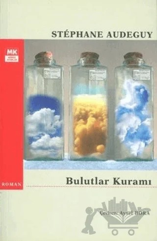 Bulutlar Kuramı – Stephane Audeguy – Turkuvaz Kitap kitap kapağı