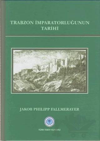 Trabzon İmparatorluğunun Tarihi