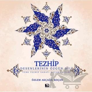 Tezhip - Desenlerin Özgün Dili