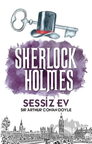 Sessiz Ev - Sherlock Holmes