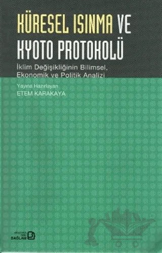 Küresel Isınma ve Kyoto Protokolü – etem karaca – Bağlam Yayınları kitap kapağı